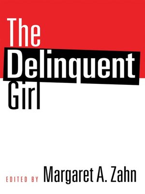 cover image of The Delinquent Girl